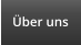 Über uns